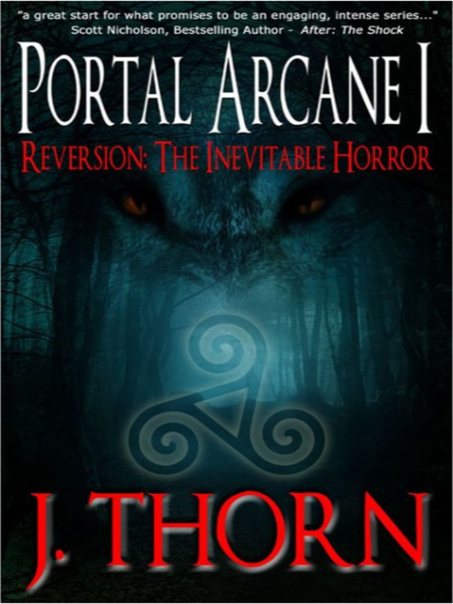 Title details for Reversion: The Inevitable Horror by J. Thorn - Wait list